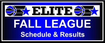 FALL LEAGUE  Schedule & Results